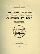 <i>V. Chazelas</i><br>Cameroun et Togo.<br>Territoires africains<br>sous mandat de la France