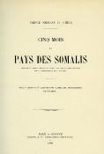 <i>Prince N. Ghika</i><br>Cinq mois au pays des Somalis…