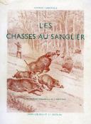 <i>G. Lanorville</i><br>Les chasses au sanglier