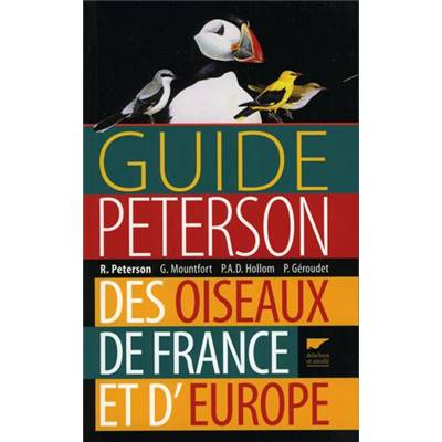 <i>R. Peterson</i><br>Guide Peterson des oiseaux<br>de France et d'Europe