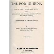 <i>H. S. Thomas</i><br>The rod in India<br>being hints how to obtain sport...