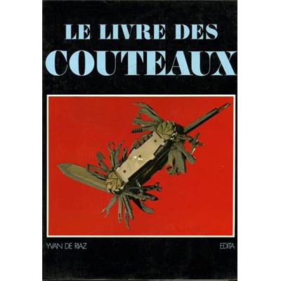 <i>Y. de Riaz</i><br>Le livre des couteaux