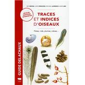 <i>R. Brown & J. Ferguson</i><br>Traces et indices d'oiseaux.<br>Pistes, nids, plumes, crnes, pelotes, laisses...