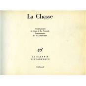 <i>P.-L. Duchartre</i><br>La chasse