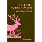 <i>Chr. d'Ussel</i><br>Le cerf.<br>Cuisine et saveurs