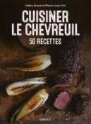 <i>V. Drouet & P.-L. Viel</i><br>Cuisiner le chevreuil.<br>50 recettes