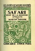 <i>M. Johnson</i><br>Safari.<br>Récit de la brousse africaine