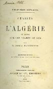 <i>A. Margueritte</i><br>Chasses de l'Algérie<br>et notes sur les Arabes du sud