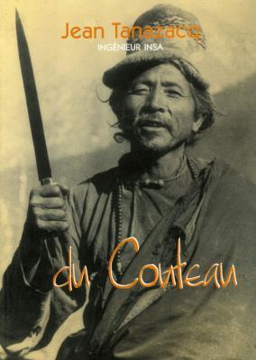 <i>J. Tanazacq</i><br>Du couteau.<br>Instrument et symbole