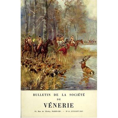 Bulletin de la Société de vénerie, n° 11