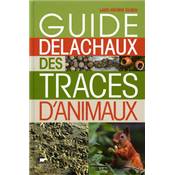 <i>L.-H. Olsen</i><br>Guide Delachaux des traces d'animaux