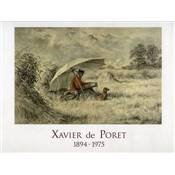 Xavier de Poret.<br>1894-1975