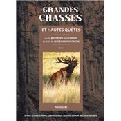 <i>P. Zabé</i><br>Grandes chasses et hautes quêtes.<br>Tomes I et II