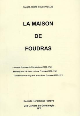 <i>C.-A. Fougeyrollas</i><br>La maison de Foudras