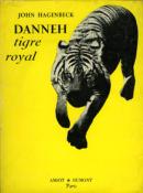 <i>J. Hagenbeck</i><br>Danneh, tigre royal