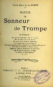 <i>Comte H. de la Porte</i><br>Manuel du sonneur de trompe...