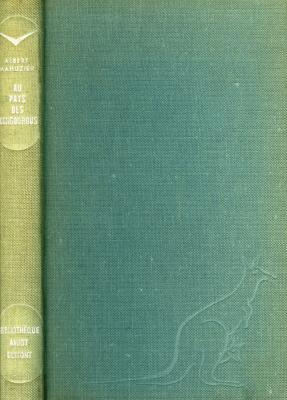 <i>A. Mahuzier</i><br>Au pays des kangourous