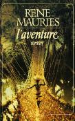 <i>R. Mauriés</i><br>L'aventure