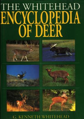 <i>G. K. Whitehead</i><br>The Whitehead encyclopedia of deer