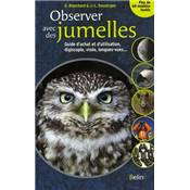 <i>G. Blanchard & J.-L. Dauvergne</i><br>Observer avec des jumelles.<br>Guide d'achat et d'utilisation,<br>digiscopie, visée, longues-vues