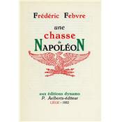 <i>F. Febvre</i><br>Une chasse de Napoléon