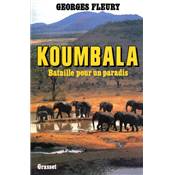 <i>G. Fleury</i><br>Koumbala.<br>Bataille pour un paradis