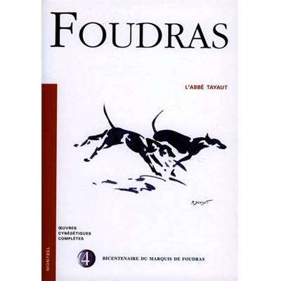 <i>Marquis de Foudras</i><br>L'abbé Tayaut
