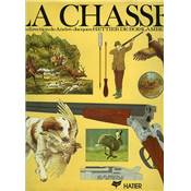 <i>A.-J. Hettier de Boislambert</i><br>La chasse