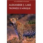 <i>A. Lake</i><br>Trophées d'Afrique
