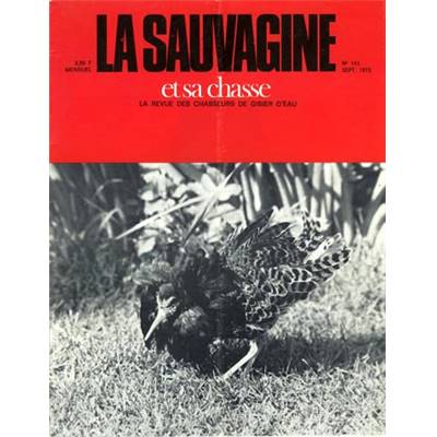 La Sauvagine. 1975 (4 numéros)