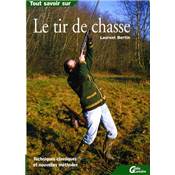 <i>L. Bertin</i><br>Le tir de chasse