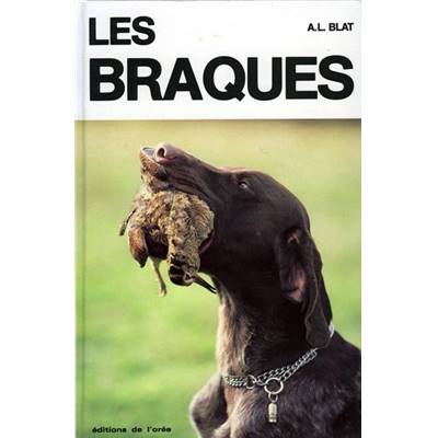 <i>A. Blat</i><br>Les braques