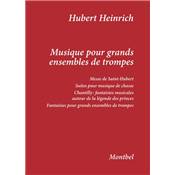 <i>H. Heinrich</i><br>Musique pour grands ensembles de trompes