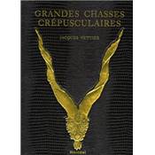<i>J. Vettier</i><br>Grandes chasses II<br>Crépusculaires