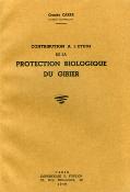 <i>C. Carré</i><br>Contribution à l'étude<br>de la protection biologique du gibier