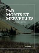 <i>P. Gentil</i><br>Par monts et merveilles