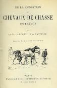 <i>Comte Le Couteulx de Canteleu</i><br>De la condition des chevaux de chasse<br>en France