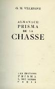 <i>G.-M. Villenave</i><br>Almanach Prisma de la chasse