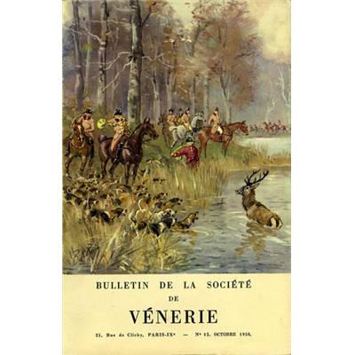 Bulletin de la Société de vénerie, n° 15