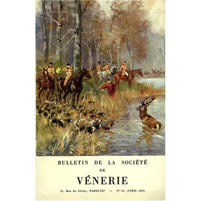 Bulletin de la Société de vénerie, n° 10