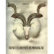 <i>C. Chavane</i><br>Faune et chasses en montagne
