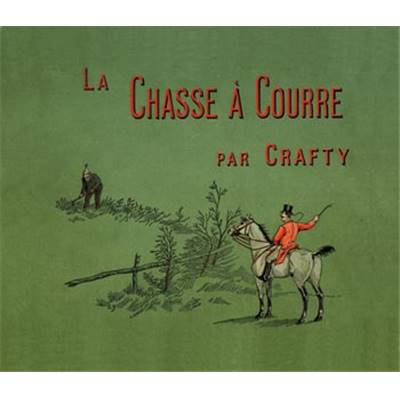 <i>Crafty</i><br>La chasse à courre