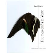 <i>P. Vialar</i><br>Plumes dans le vent