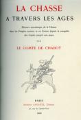 <i>Comte de Chabot</i><br>La chasse à travers les âges