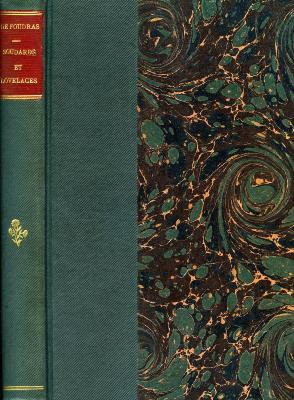 <i>Marquis de Foudras</i><br>Soudards et lovelaces