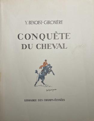 <i>Y. Benoist-Gironière</i><br>Conquête du cheval
